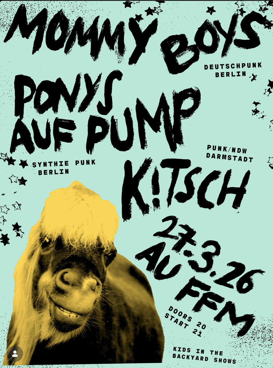 PONYS AUF PUMP/ MOMMY BOYS / KITSCH
